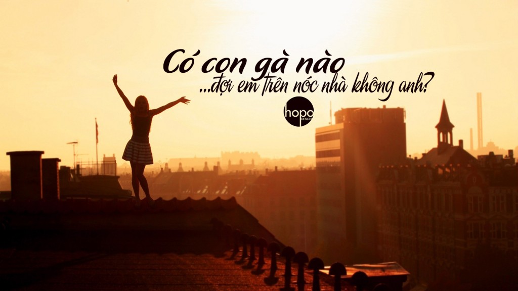 day18 1024x576 Tổng hợp những câu trích dẫn lãng xẹt :v